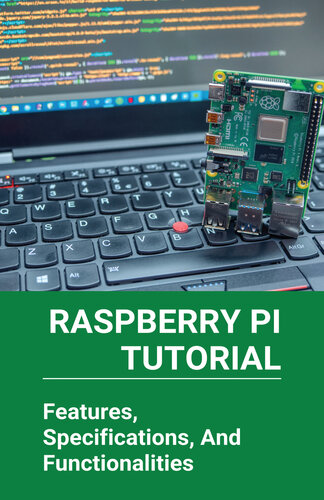 ﻿آموزش Raspberry Pi: ویژگی ها، مشخصات و عملکردها: شروع کار با Raspberry Pi Zero