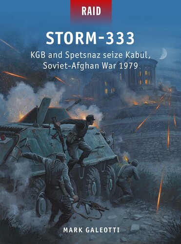 ﻿Storm-333: KGB و Spetsnaz کابل را تصرف کردند ، جنگ شوروی و افغانستان 1979