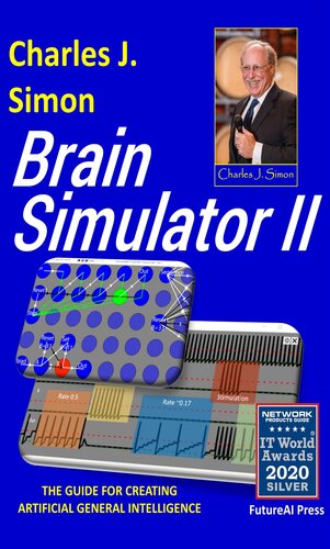 ﻿Brain Simulator II: راهنمای ایجاد هوش عمومی مصنوعی