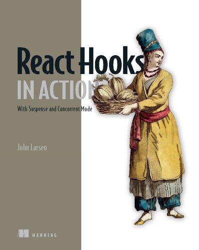 ﻿React Hooks in Action: With Suspense و Concurrent Mode