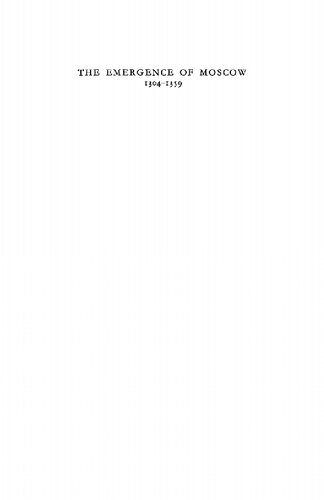 ﻿ظهور مسکو 1304 - 1359