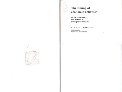 ﻿زمان‌بندی فعالیت‌های اقتصادی: شرکت‌ها، خانوارها و بازارها در تحلیل خاص زمان