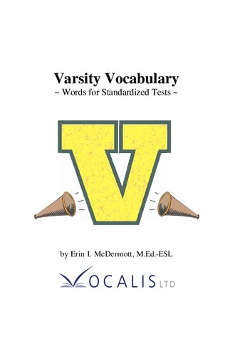 ﻿Varsity Vocabulary: Words for Standardized Tests