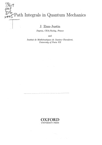 ﻿انتگرال های مسیر در مکانیک کوانتومی