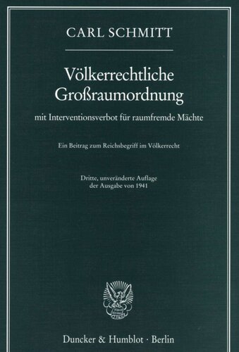 ﻿نظم منطقه ای وسیع بر اساس قوانین بین المللی با ممنوعیت مداخله قدرت های بیگانه در منطقه. سهمی در مفهوم امپراتوری در حقوق بین الملل