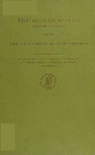 ﻿آخرین امپراتوری های بزرگ مسلمان