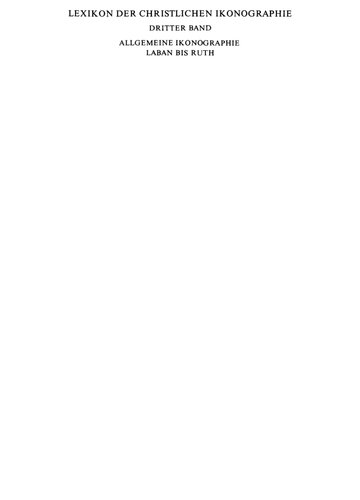 ﻿واژه نامه شمایل نگاری مسیحی ، جلد 3: شمایل نگاری عمومی: لبان - روت