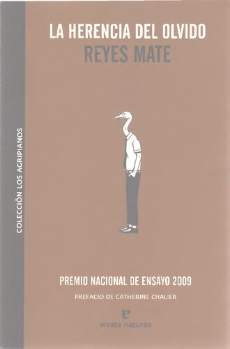 ﻿ارث فراموشی: مقالاتی در باب عقل دلسوزانه