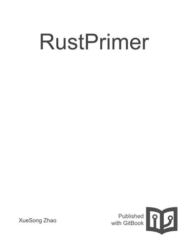 ﻿Rust Primer