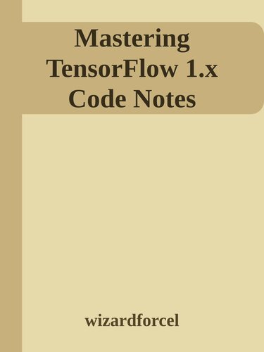 ﻿تسلط بر یادداشت های کد TensorFlow 1.x