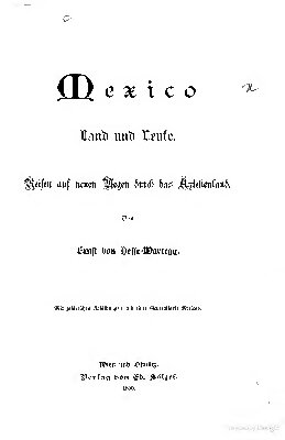 ﻿مکزیک، کشور و مردم. سفر در مسیرهای جدید از طریق کشور آزتک