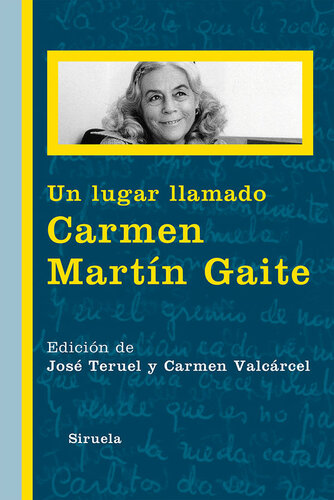 ﻿مکانی به نام Carmen Martín Gaite