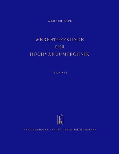 ﻿علم مواد فناوری با خلاء بالا - جلد دوم - مواد سیلیکات