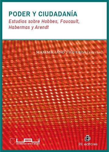 ﻿Poder y ciudadanía: estudios sobre hobbes، فوکو، هابرماس و آرنت