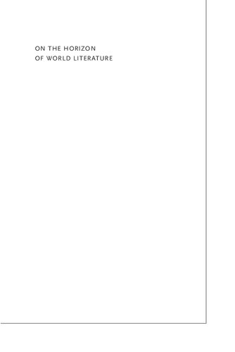 ﻿درباره افق ادبیات جهان: اشکال مدرنیته در انگلیس رمانتیک و جمهوری جمهوری چین