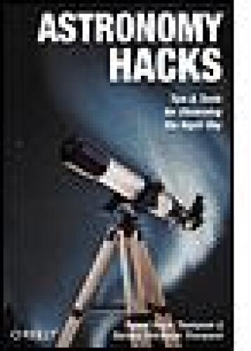 هک های نجوم: نکاتی و ابزار برای مشاهده آسمان شب