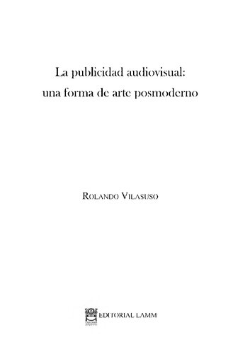 ﻿تبلیغات سمعی و بصری: نوعی هنر پست مدرن