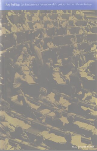 ﻿Res Publica: مبانی هنجاری سیاست