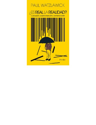 ﻿آیا واقعیت واقعی است؟ : سردرگمی، اطلاعات غلط، ارتباطات