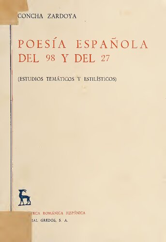 ﻿شعر اسپانیایی 98 و 27: مطالعات موضوعی و سبکی