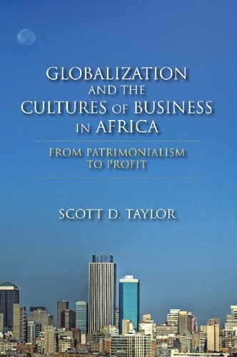 ﻿جهانی‌شدن و فرهنگ‌های کسب‌وکار در آفریقا: از میراث‌گرایی تا سود