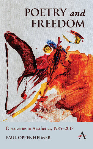 ﻿شعر و آزادی: اکتشافات در زیبایی شناسی، 19852018