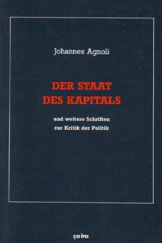 ﻿وضعیت سرمایه و نوشته های دیگر در نقد سیاست