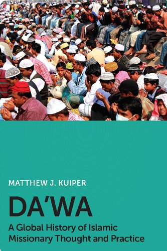 ﻿دعوت: تاریخ جهانی اندیشه و عمل تبلیغی اسلامی