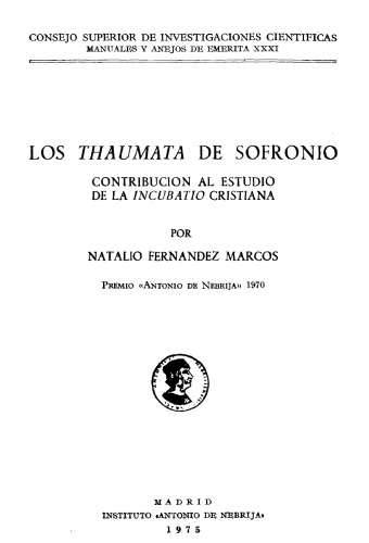 ﻿Thaumata of Sophronius: سهمی در مطالعه انکوباسیون مسیحی