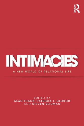 ﻿صمیمیت ها: دنیای جدیدی از زندگی رابطه ای