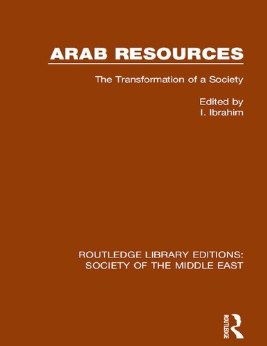 ﻿منابع عرب: تحول یک جامعه (نسخه های کتابخانه راتلج: جامعه خاورمیانه)