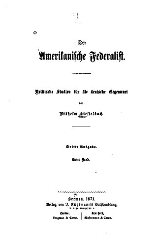 ﻿فدرالیست آمریکایی مطالعات سیاسی برای آلمان معاصر