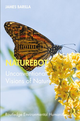 ﻿Naturebot: دیدگاه های غیر متعارف از طبیعت