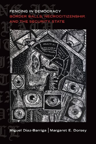 ﻿حصارکشی در دموکراسی: دیوارهای مرزی، شهروندی مرده و دولت امنیتی