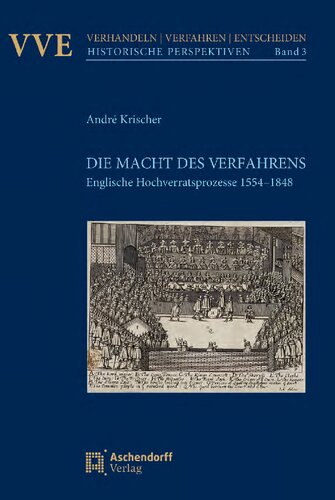 ﻿قدرت فرآیند. محاکمه های خیانت انگلیسی، 1554-1848