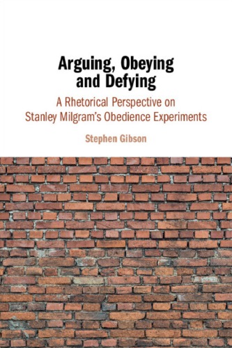 ﻿بحث، اطاعت و سرپیچی: دیدگاه بلاغی در مورد آزمایشات اطاعت استنلی میلگرام