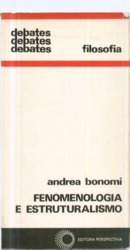 ﻿پدیدارشناسی و ساختارگرایی