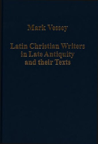 ﻿نویسندگان مسیحی لاتین در اواخر باستان و متون آنها