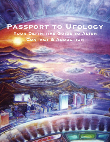 ﻿پاسپورت به Ufology: راهنمای قطعی شما برای تماس با بیگانگان