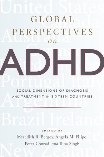 ﻿دیدگاه های جهانی در مورد ADHD: ابعاد اجتماعی تشخیص و درمان در شانزده کشور