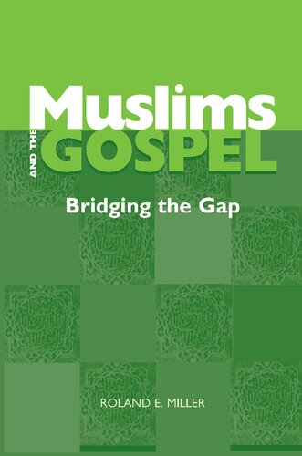 ﻿مسلمانان و انجیل: پل زدن بر شکاف