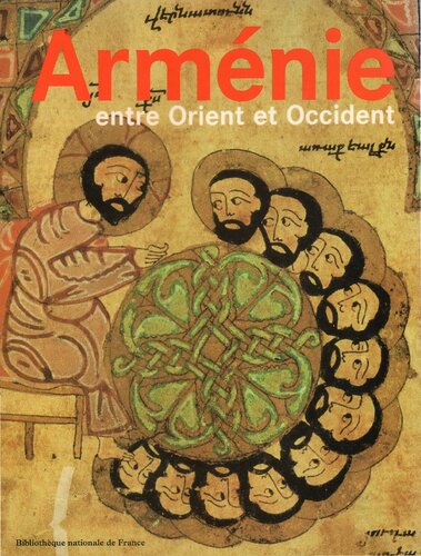 ﻿ارمنستان، بین شرق و غرب. تمدن سه هزار ساله