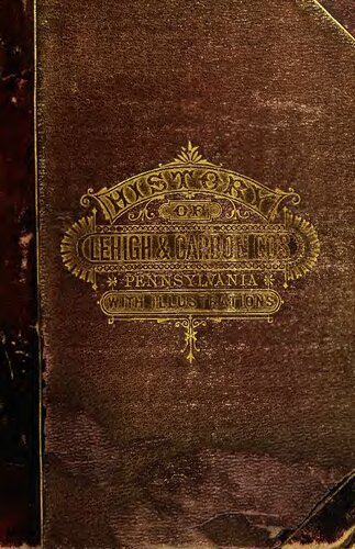 ﻿تاریخچه شهرستان های لیهای و کربن در مشترک المنافع پنسیلوانیا