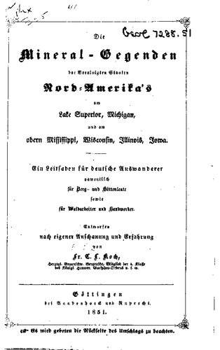 ﻿مناطق معدنی ایالات متحده آمریکای شمالی دریاچه سوپریور، میشیگان، و می سی سی پی بالا، ویسکانسین، ایلینوی، آیووا