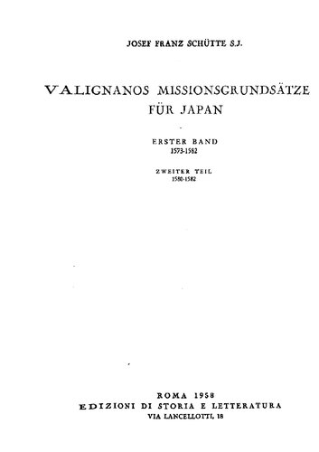 ﻿اصول ماموریت ویگنانو در ژاپن. جلد 1، قسمت 2: راه حل (1580-1582)