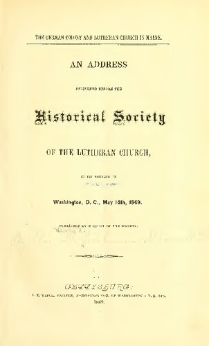 ﻿مستعمره آلمان و کلیسای لوتری در مین. سخنرانی در برابر انجمن تاریخی کلیسای لوتری