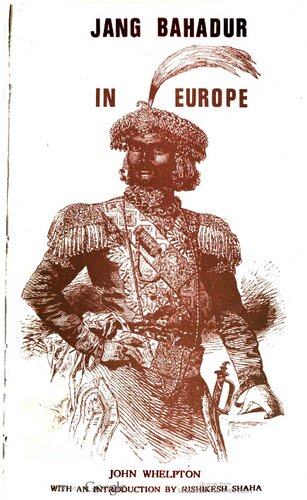 ﻿جانگ بهادر در اروپا: اولین مأموریت نپالی به غرب