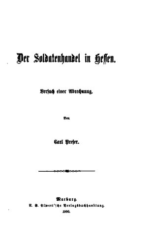 ﻿تجارت سرباز در هسن. تلاش برای تسویه حساب
