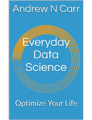 ﻿علوم داده روزانه: زندگی خود را بهینه کنید