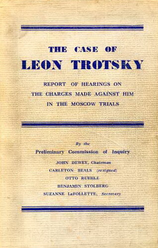 ﻿پرونده لئون تروتسکی (گزارش کمیسیون دیویی - 1937)